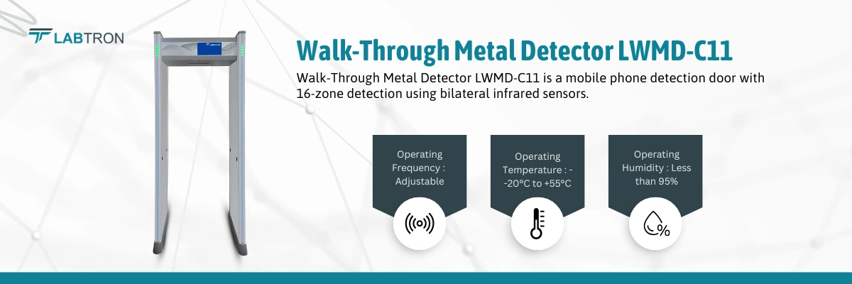 Walk-Through Metal Detector LWMD-C11 | Operating Frequency-Adjustable | Operating Temperature--20°C to +55°C