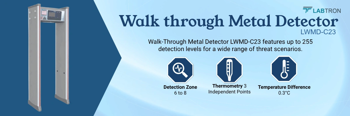 Walk-Through Metal Detector LWMD-C23 | Detection Zone-6 to 8 | Thermometry-3 Independent Points